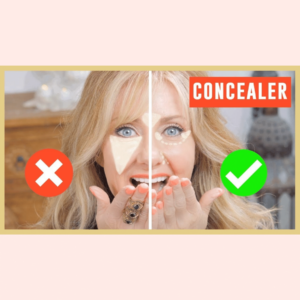 CONCEALER MAKEUP TUTORIAL FOR MATURE SKIN