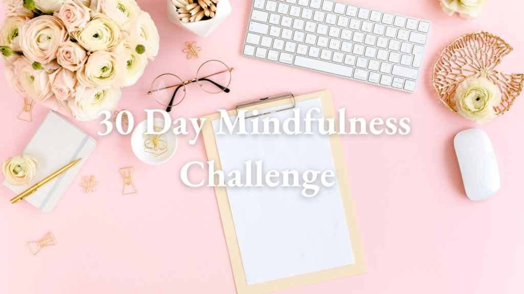 mindfulness challenge