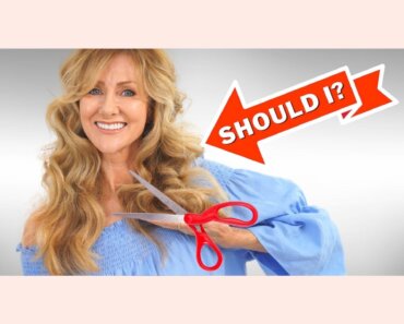 Is Long Hair OK Over 50? My Top 5 Hairstyle Tips For Women Over 50